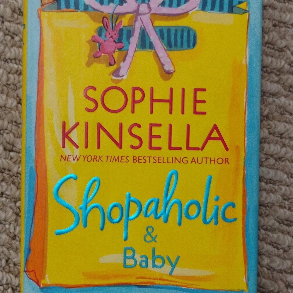 Shopaholic & Baby – Sophie Kinsella (Hardcover Book)